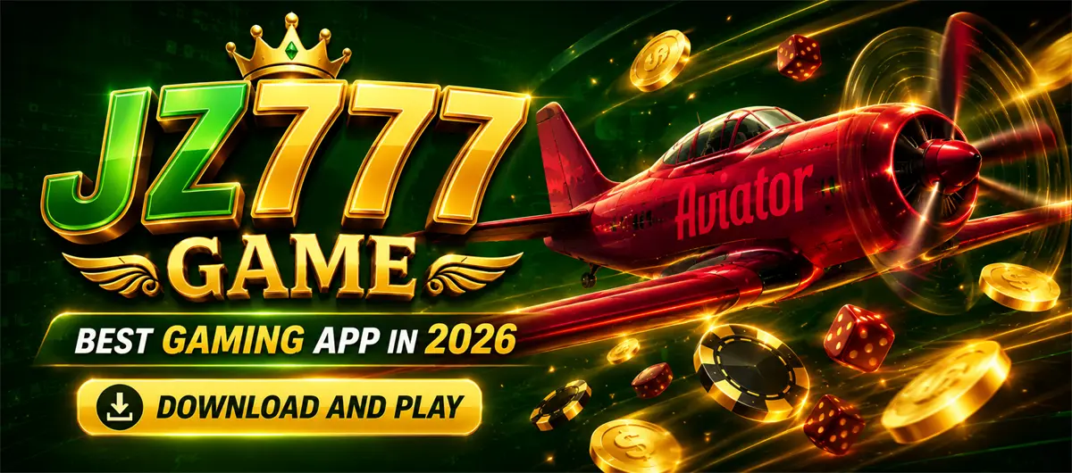 Download JZ777 Game for Android – Official APK